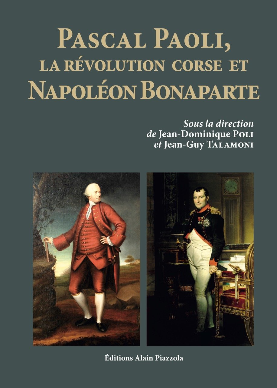 >Pascal Paoli, La révolution corse et Napoléon Bonaparte