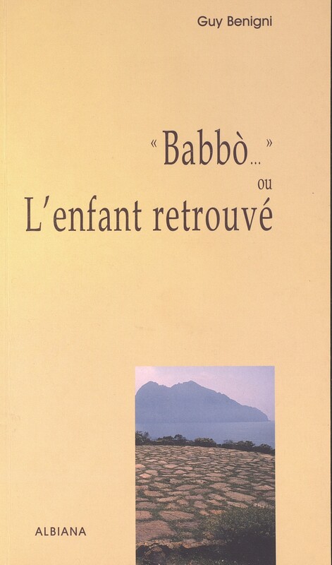 >Babbò… ou L’enfant retrouvé