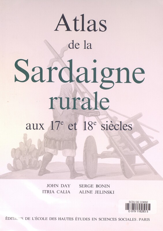 Atlas de la Sardaigne rurale aux 17e et 18e siècles