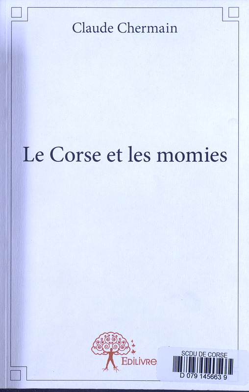 >Le Corse et les momies