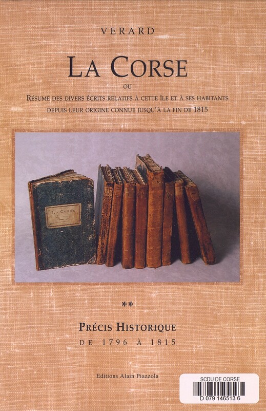 >La Corse, précis historique de 1796 à 1815 - Tome II