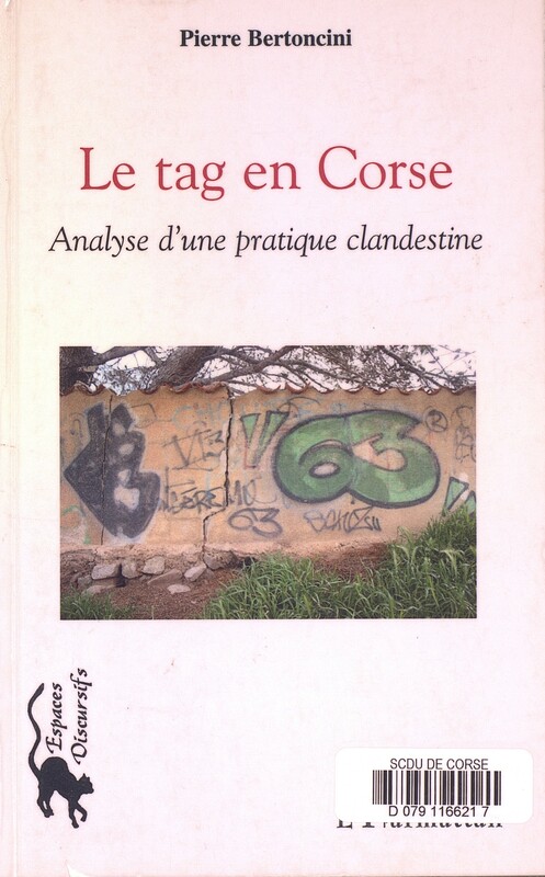 >Le tag en Corse : Analyse d'une pratique clandestine