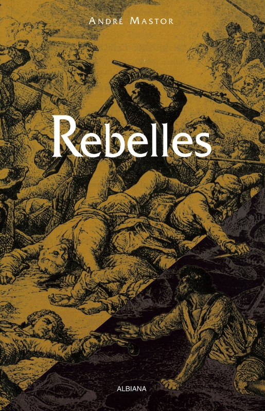 >Rebelles