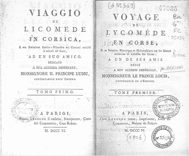 >Viaggio di Licomede in Corsica e sua relazione storico-filosofica sui costumi antichi e attuali de' Corsi, ad un suo amico