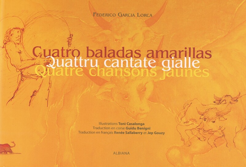 Cuatro baladas amariallas - Quattru cantate gialle - Quatre chansons jaunes