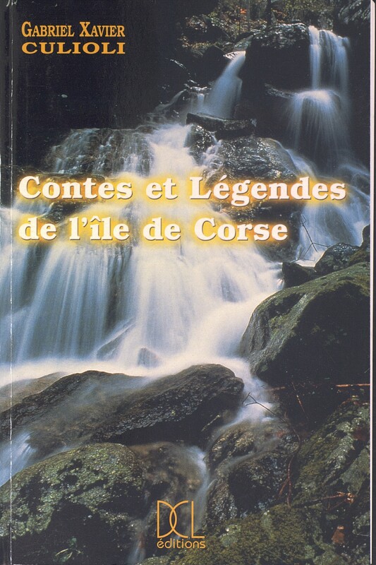 >Contes et légendes de l'île de Corse