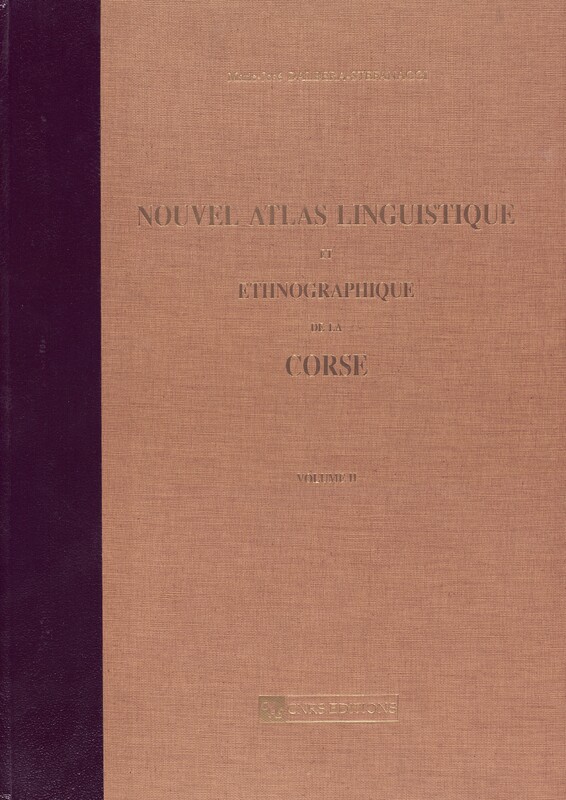 >Nouvel Atlas linguistique et ethnographique de la Corse 
Volume 2 : Le lexique de la mer