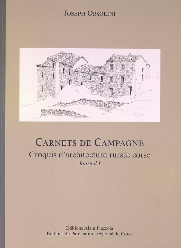 Carnets de campagne Journal I