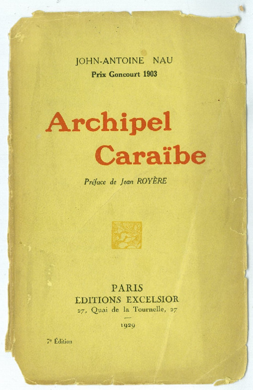 Archipel Caraïbe, éditions Excelsior, 1929