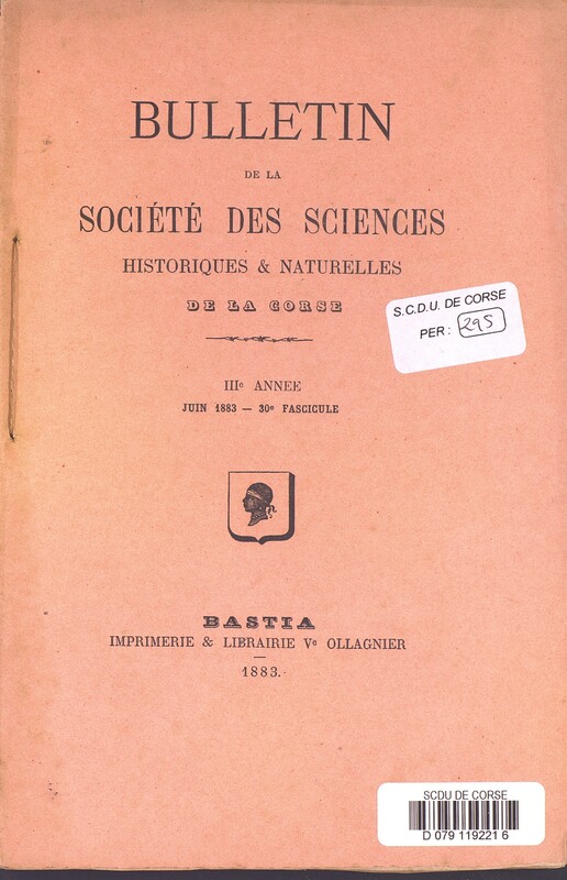 Bulletin de la Société des Sciences Historiques et Naturelles de la Corse, 30e fascicule, juin 1883