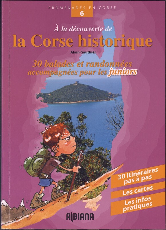 Tome 6 : À la découverte de la Corse historique
