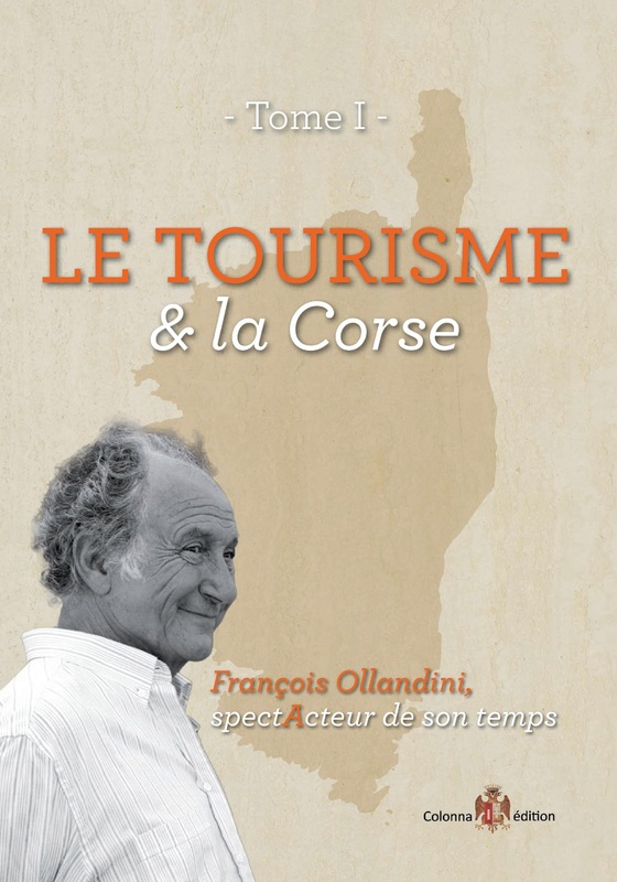 >Le tourisme et la Corse