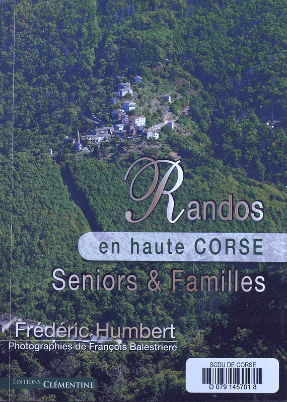 >Randos en Haute-Corse - Seniors et familles