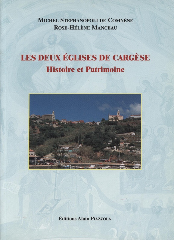 >Les deux églises de Cargèse, histoire et patrimoine
