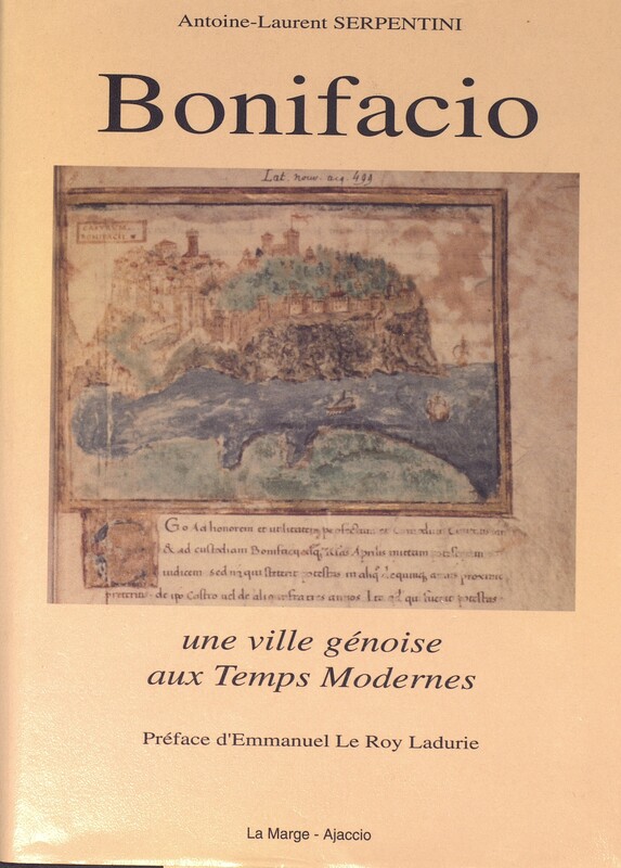 >Bonifacio, une ville génoise aux Temps Modernes